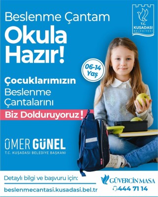 KUŞADASI’NDA HİÇBİR ÇOCUK YATAĞA AÇ GİRMEYECEK