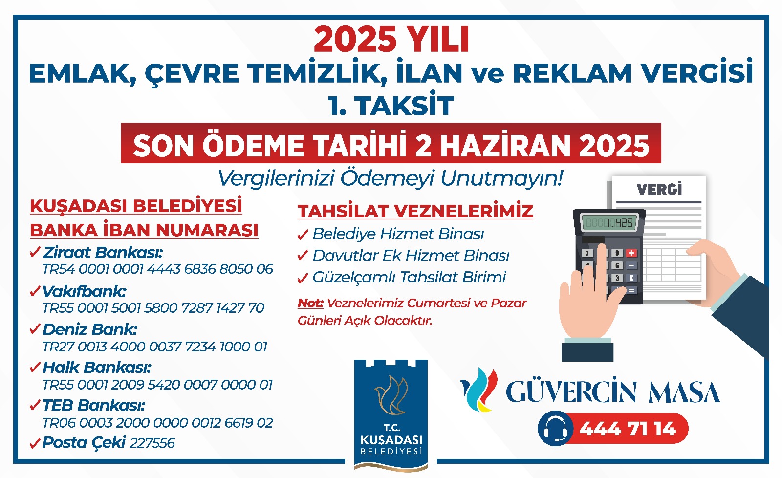 2025 Yılı Emlak, Çevre Temizlik, İlan ve Reklam Vergisi 1.Taksit