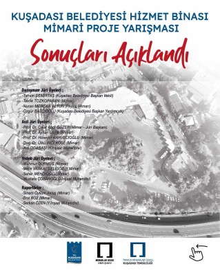 KUŞADASI BELEDİYESİ HİZMET BİNASI MİMARİ PROJE YARIŞMASI SONUÇLANDI